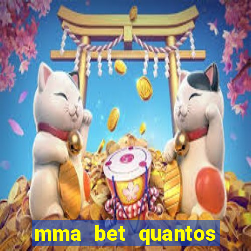 mma bet quantos saques por dia